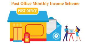 Understanding the Post Office Monthly Income Scheme (POMIS) 2024